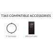 T365 COMPATIBLE ACCESSORIES